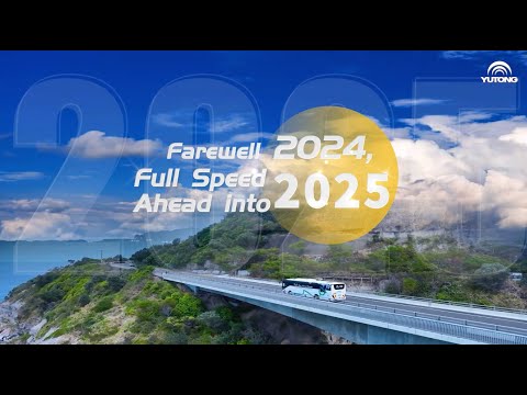 Yutong Bus Marks a Momentous Year in 2024 for Its International Business, Continuing Its Strong Innovation Drive